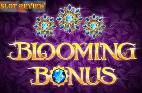 Blooming Bonus